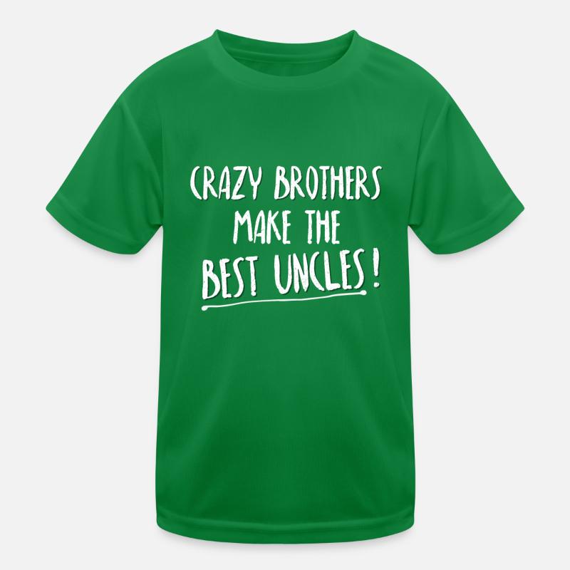 Crazy brothers make the best uncles cool uncle Kids Functional T-Shirt