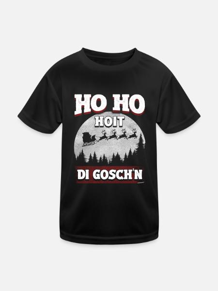 Ho Ho Hoit di Goschn: Frecher Weihnachtswitz - Kinder Funktions-T-Shirt - Schwarz - Vorne