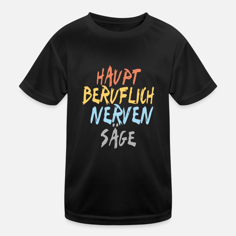Nervensäge - Kinder Funktions-T-Shirt - Schwarz
