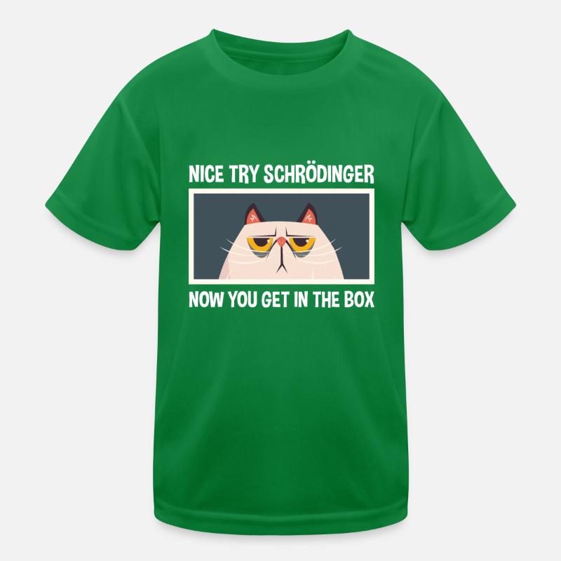 Netter Versuch Schrödinger Physik Physiker Kinder Funktions-T-Shirt