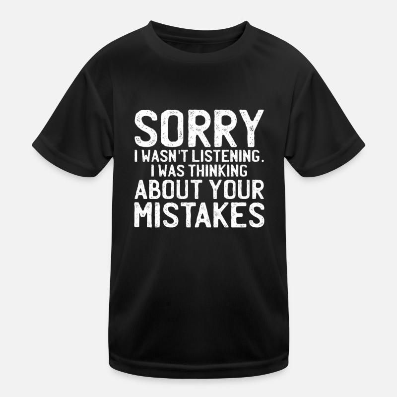 Écouter les phrases drôles erreur drôle cadeau T-shirt sport Enfant