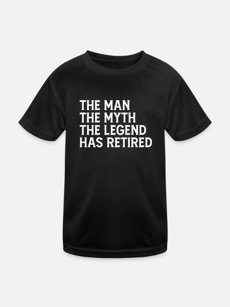 The Man The Myth The Legend - La retraite des hommes - T-shirt sport Enfant - noir - Devant