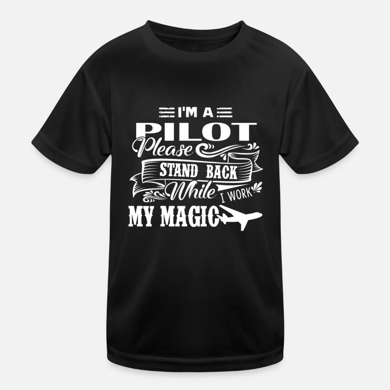 Pilot Ich bin ein Pilot - Kinder Funktions-T-Shirt - Schwarz