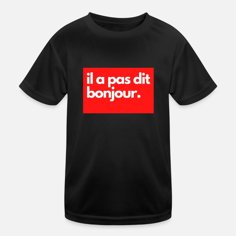 Vald he didn't say hello Kids Functional T-Shirt