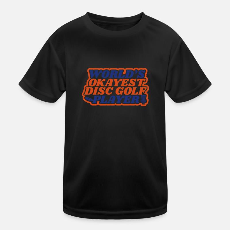 Discgolfer World Okayest Disc Golf Player Gift T-shirt sport Enfant