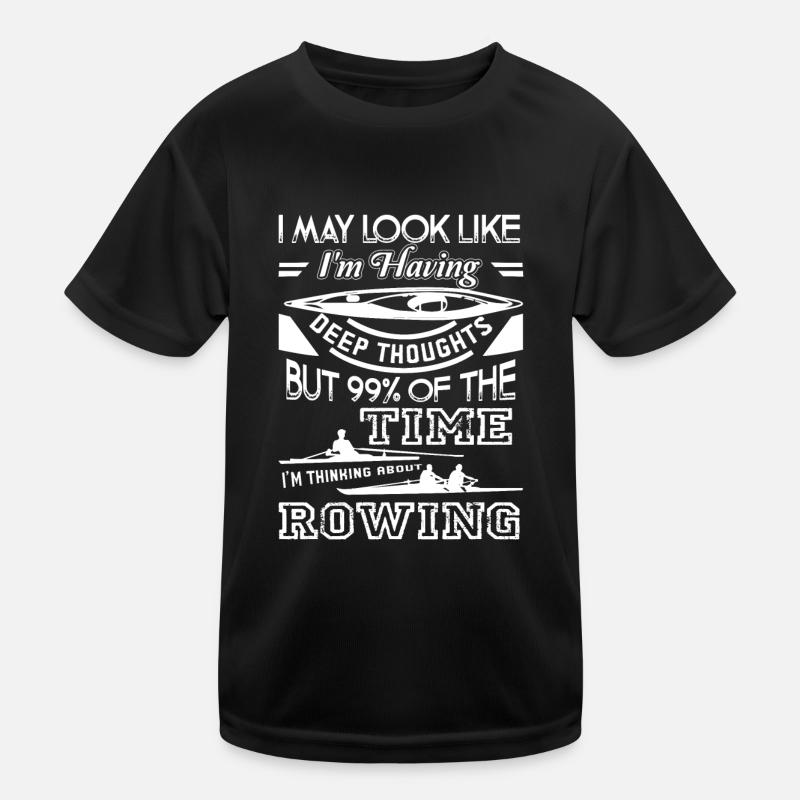 Rowing Thinking About Rowing Kids Functional T-Shirt