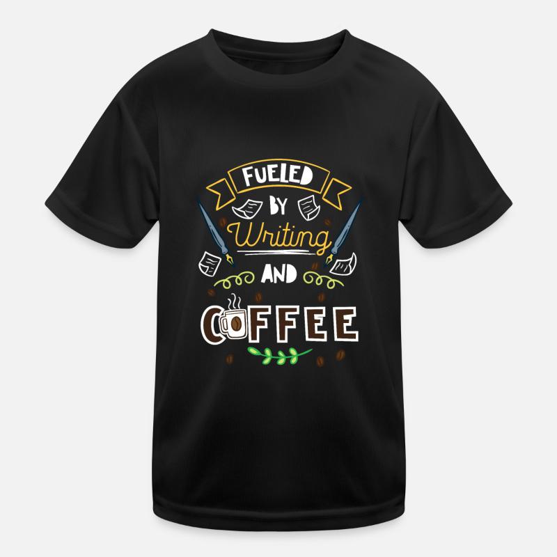 Fueled By Writing And Coffee Kids Functional T-Shirt