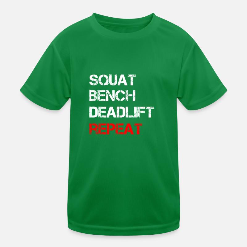 Squat Bench Deadlift Repeat Kids Functional T-Shirt