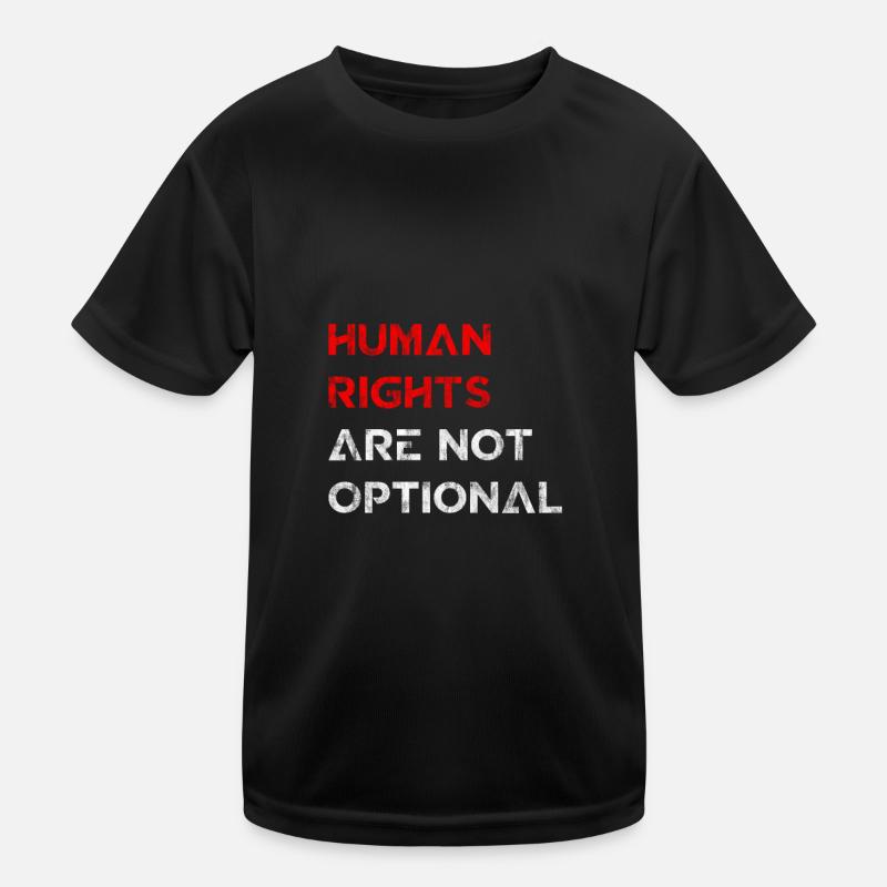 Human Rights Are Not Optional 2 Kids Functional T-Shirt