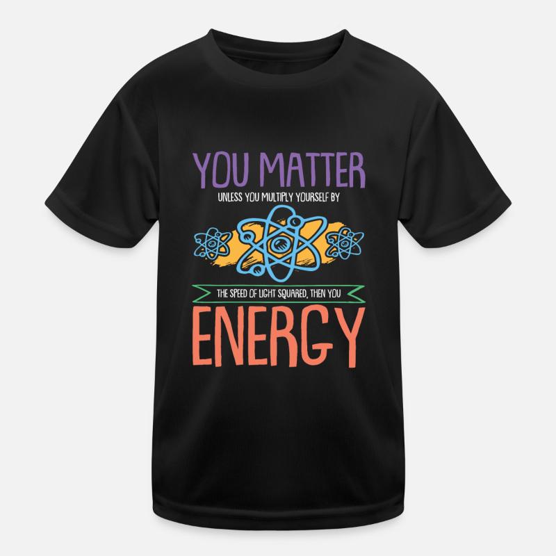 Energy Science Wissenschaft Kinder Funktions-T-Shirt