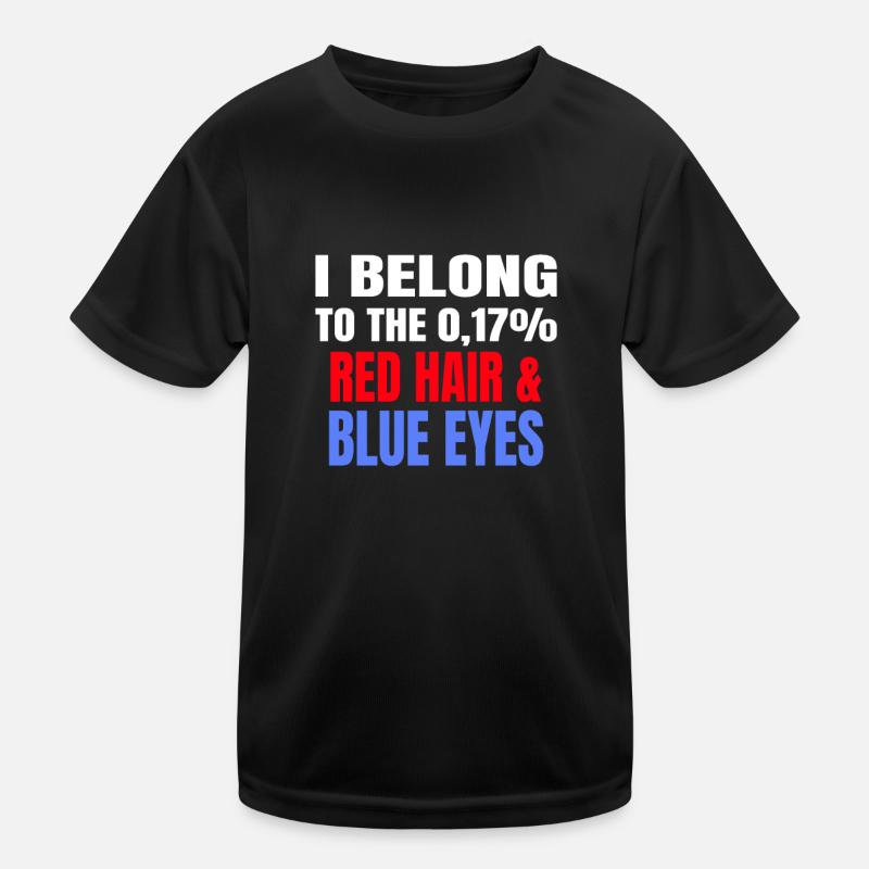 Redhead Ginger : I Am The 0.17 Percent Kids Functional T-Shirt