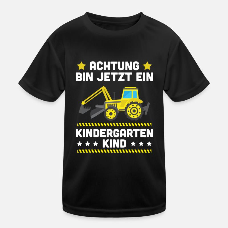 Ich Bin Jetzt Ein Kindergartenkind Bagger Kinder Funktions-T-Shirt