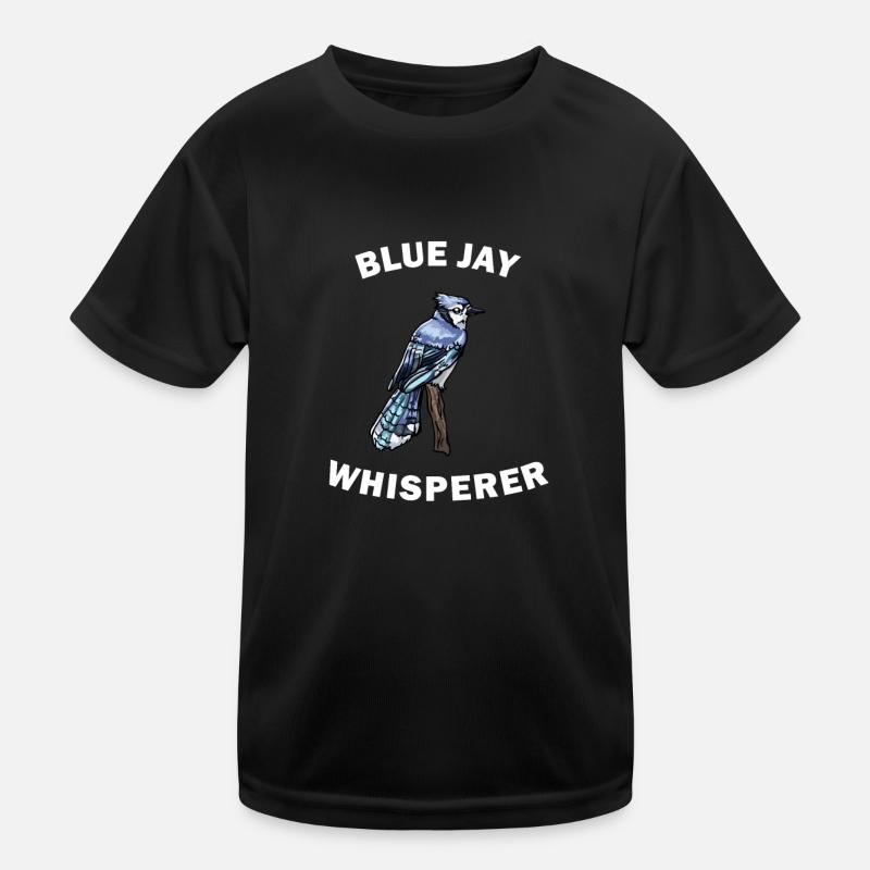 Funny Blue-hot Blue Jay Whisperer Kids Functional T-Shirt