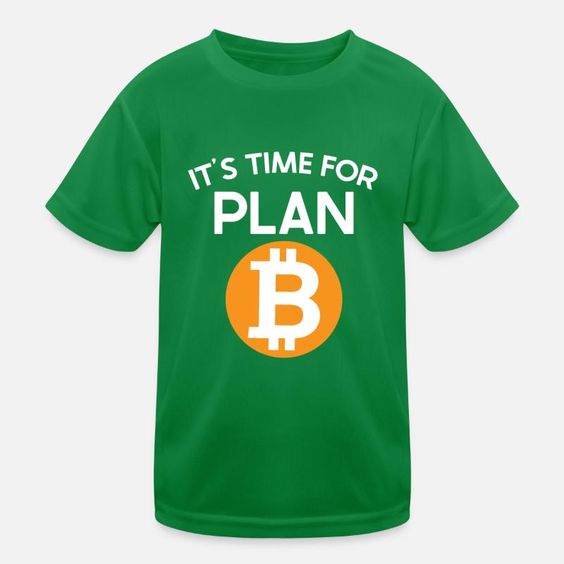 Time For Plan B Bicoin BTC Crypto Moon T-shirt sport Enfant