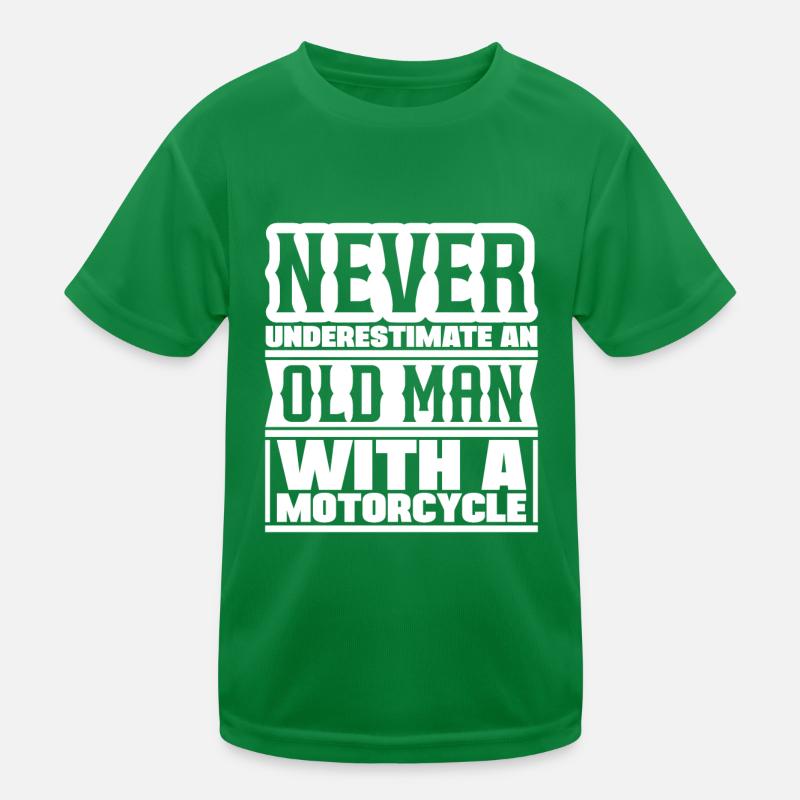 Never underestimate an old man with a motorcycle Kids Functional T-Shirt
