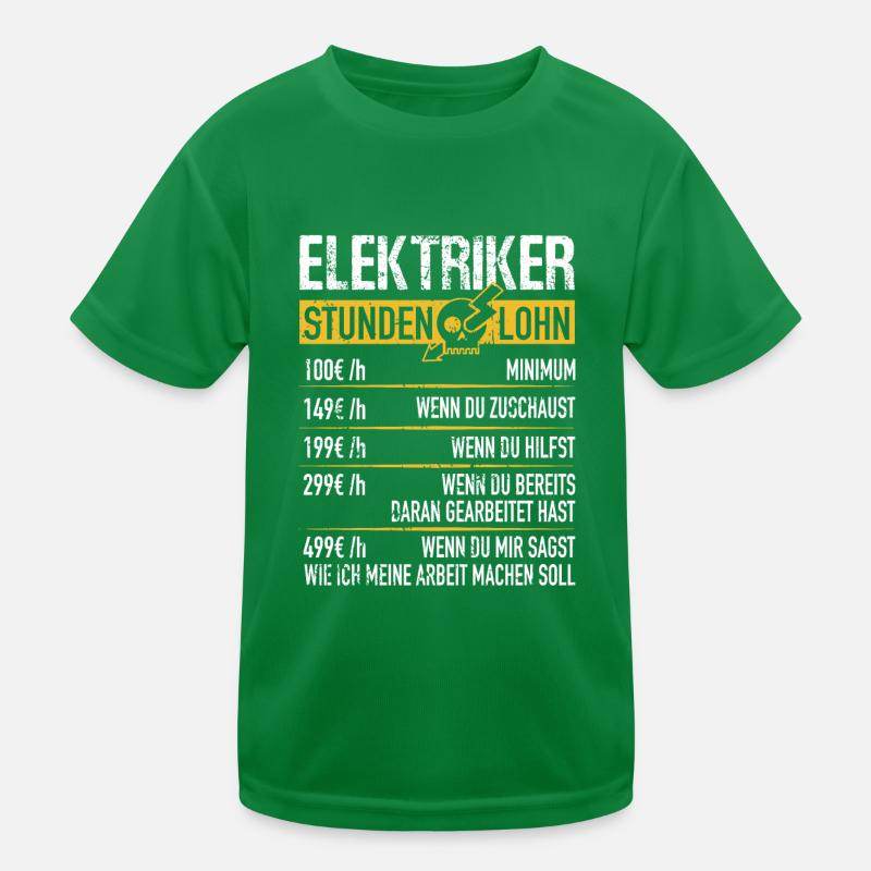 Elektriker Stundenlohn - Elektriker Geschenkidee Kinder Funktions-T-Shirt