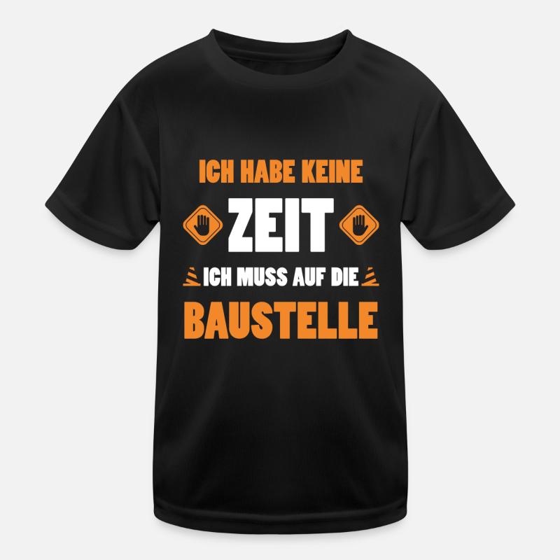 Baustelle Bauherr Geschenk Lustige Spruch Hausbau Kinder Funktions-T-Shirt