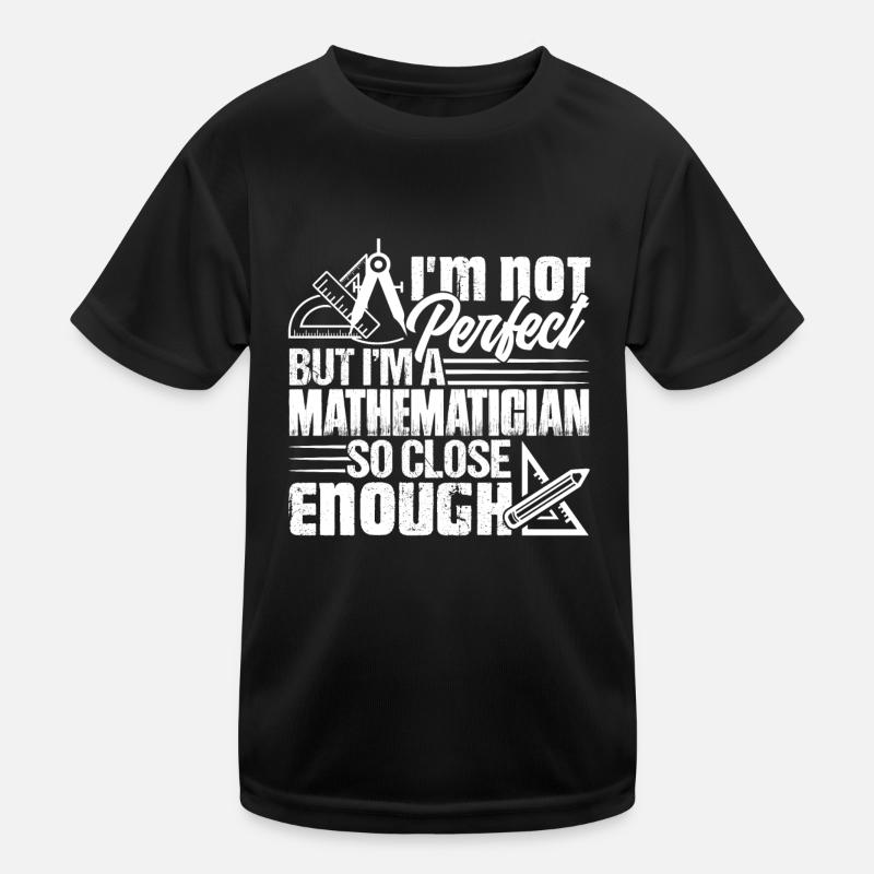 Mathematiker I. Bin Ein Mathematiker Kinder Funktions-T-Shirt