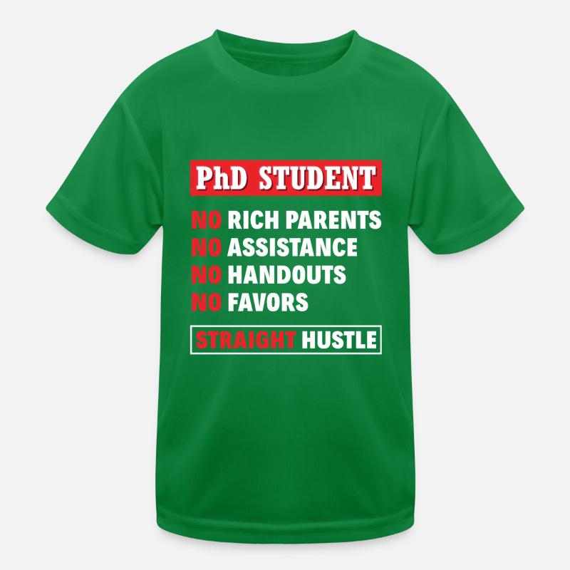PhD student Kids Functional T-Shirt