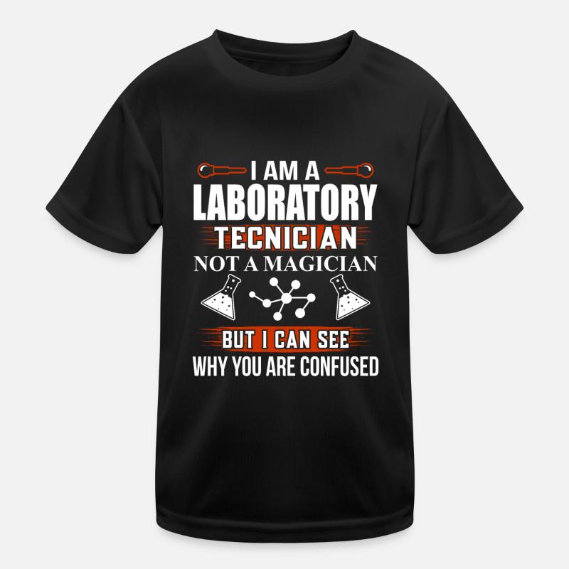 Labortechniker Labor Tech Spaß Spruch - Kinder Funktions-T-Shirt - Schwarz
