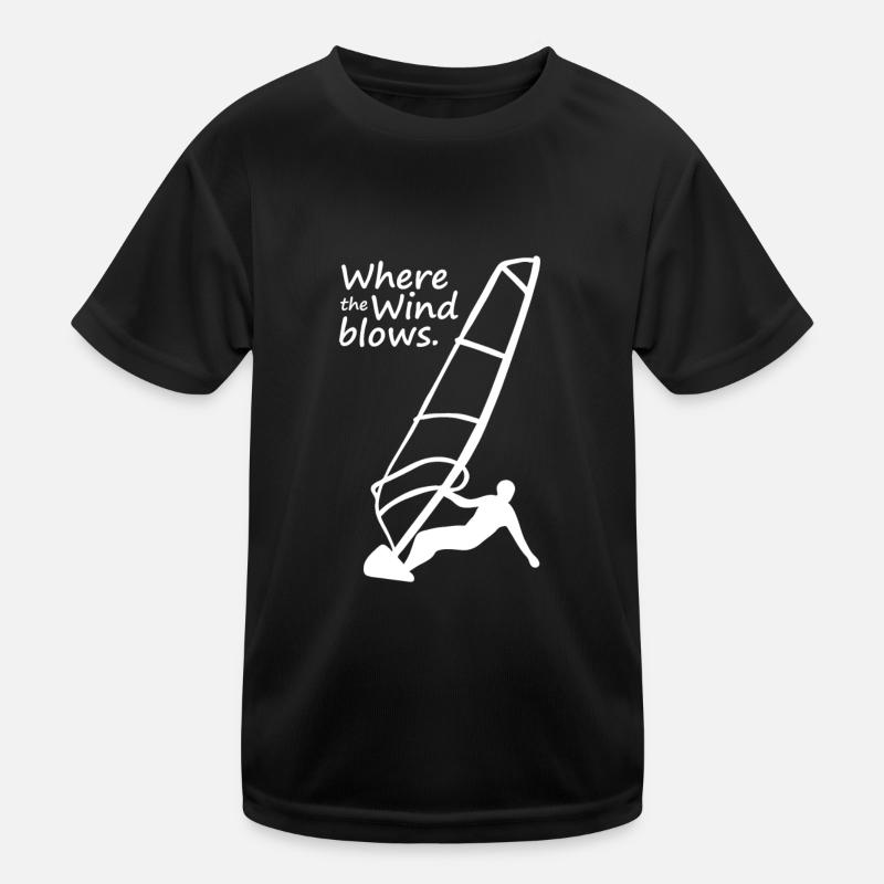 Windsurfing Windsurfer Gift Surfing Saying Cool Kids Functional T-Shirt