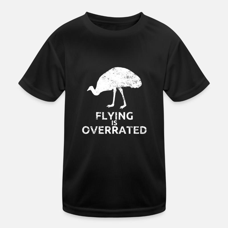Emu Geschenk Flying Is Overrated Laufvogel Kinder Funktions-T-Shirt