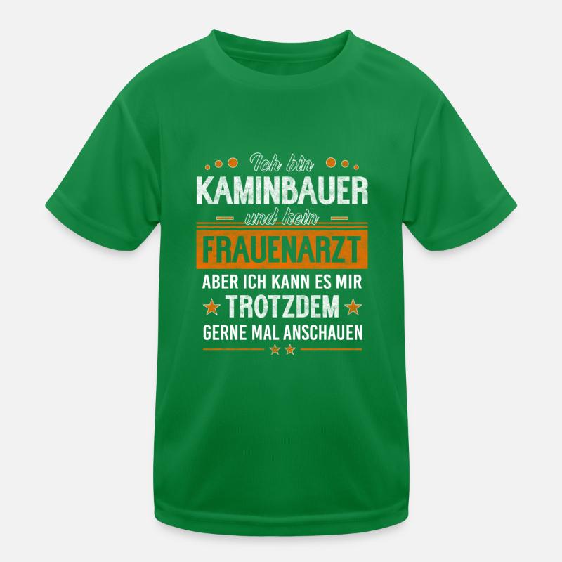 Kaminbauer Ofenbauer Schornsteinfeger Geschenkidee Kinder Funktions-T-Shirt