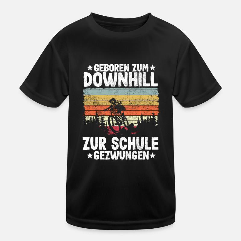 Downhill Kinder Spruch Schule MTB Mountainbike Kinder Funktions-T-Shirt