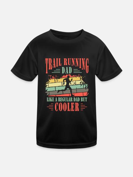 Trail Running Dad Cooler Trail Runner Vater Geschenk - Kinder Funktions-T-Shirt - Schwarz - Vorne