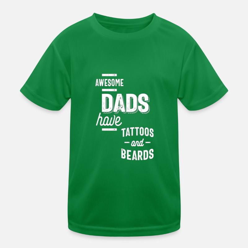 Awesome Dads Have Tattoos And Beards Kinder Funktions-T-Shirt