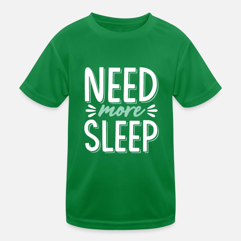 need sleep Kids Functional T-Shirt