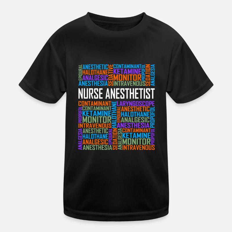 Nurse Anesthetist - Words Kids Functional T-Shirt