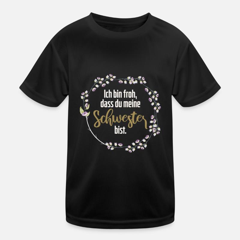 Beste Schwester Spruch Geburtstag Meine Schwester Kinder Funktions-T-Shirt