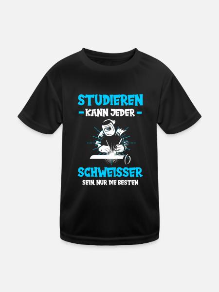 Schweißer Schweißen Beruf Schweisser Studieren - Kinder Funktions-T-Shirt - Schwarz - Vorne