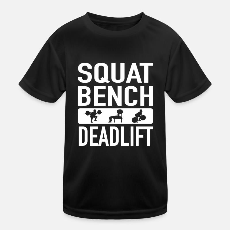 Motivation de remise en forme - Squat Bench Deadlift T-shirt sport Enfant