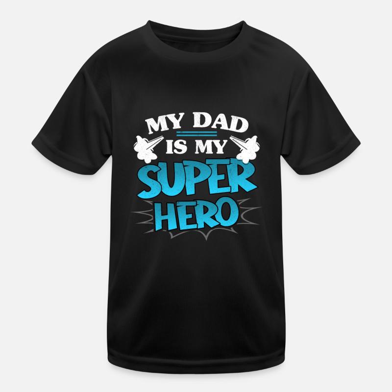 My Dad Is My Superhero Daddy Father's Day Hero Kinder Funktions-T-Shirt