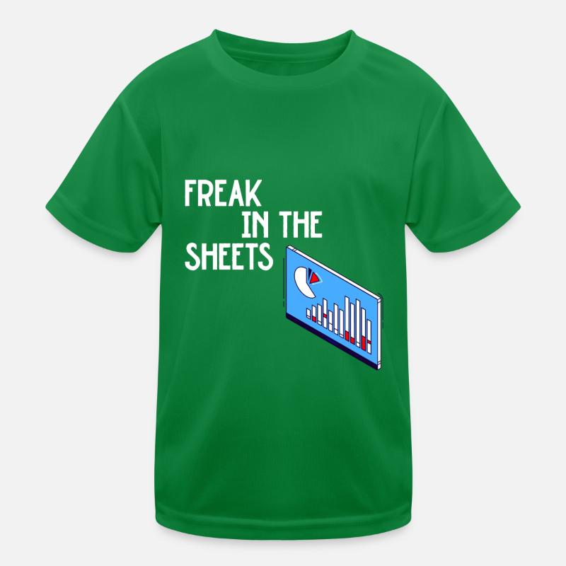 Freak In The Sheets Excel Kids Functional T-Shirt