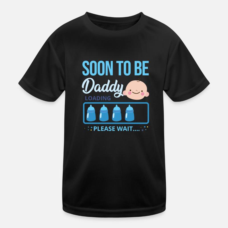 Papa To Be Soon To Be Daddy Loading T-shirt sport Enfant