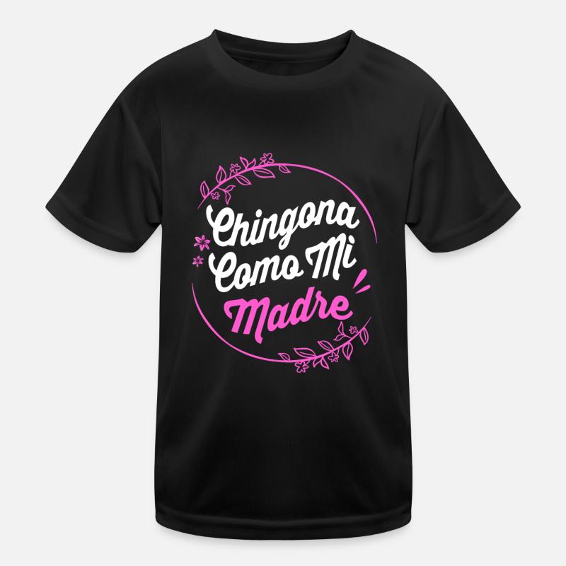 Chingona Latina Kids Functional T-Shirt