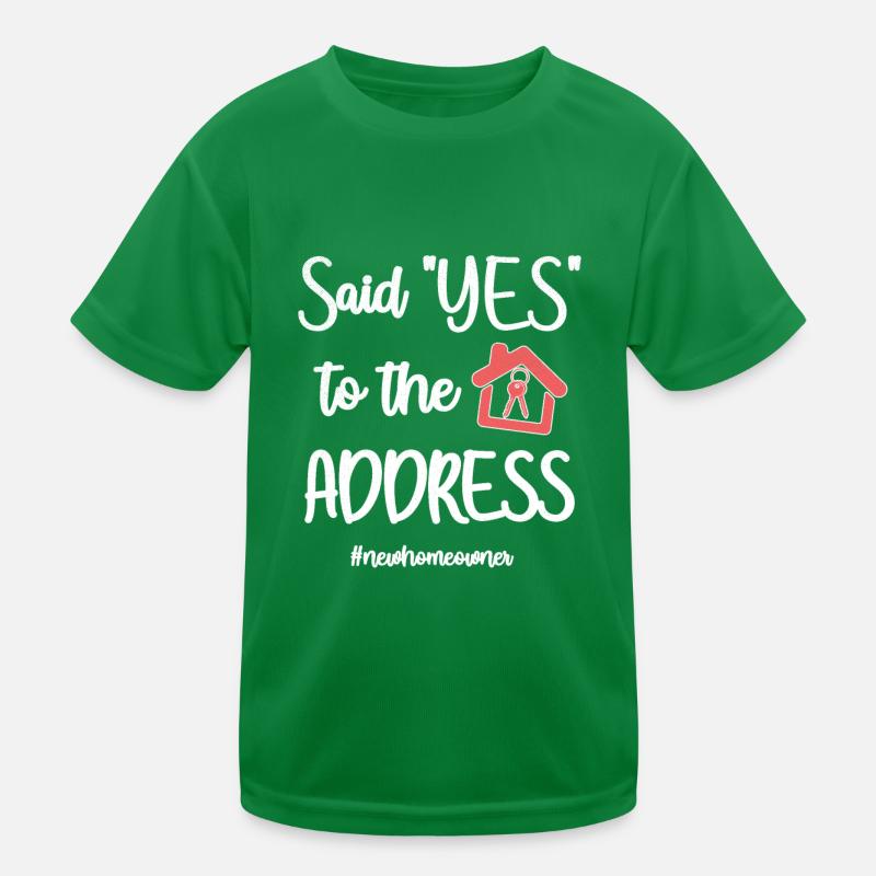 Fresh homeowner inauguration party house purchase Kids Functional T-Shirt