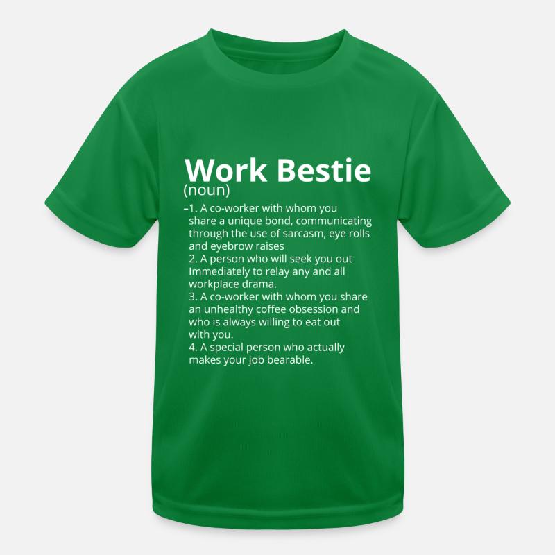 Work Bestie Definition Description Kinder Funktions-T-Shirt