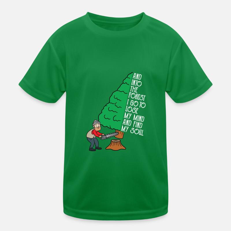 Et Into The Forest I go to Lose My mind Forester T-shirt sport Enfant