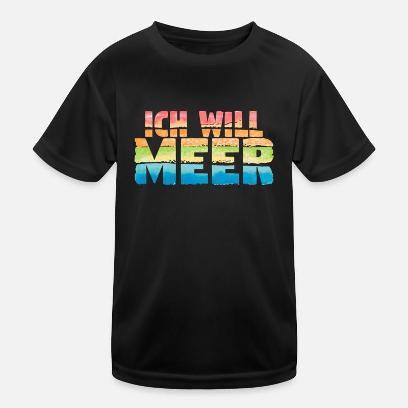 Ich will Meer Kinder Funktions-T-Shirt