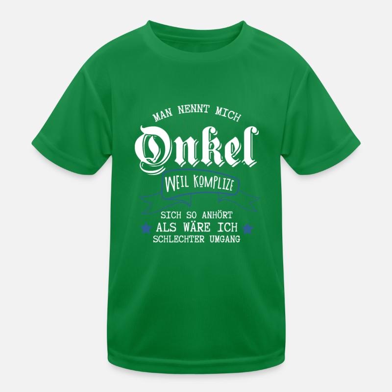 Man nennt mich Onkel Komplize Neffen mit schechtem Kinder Funktions-T-Shirt