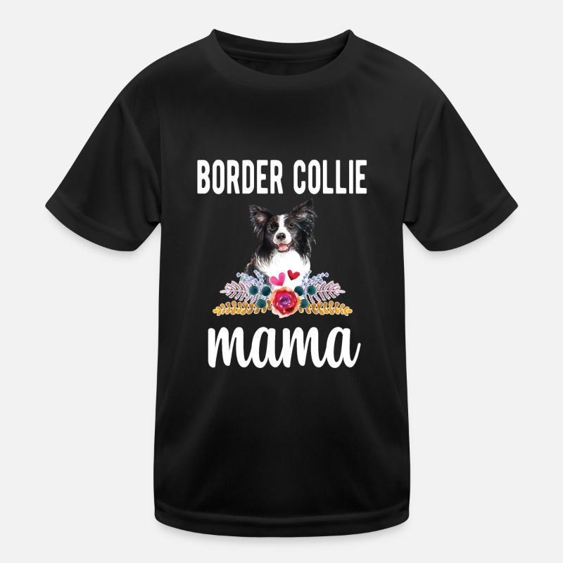 Border Collie Mama Border Collie Hundebesitzerin Kinder Funktions-T-Shirt
