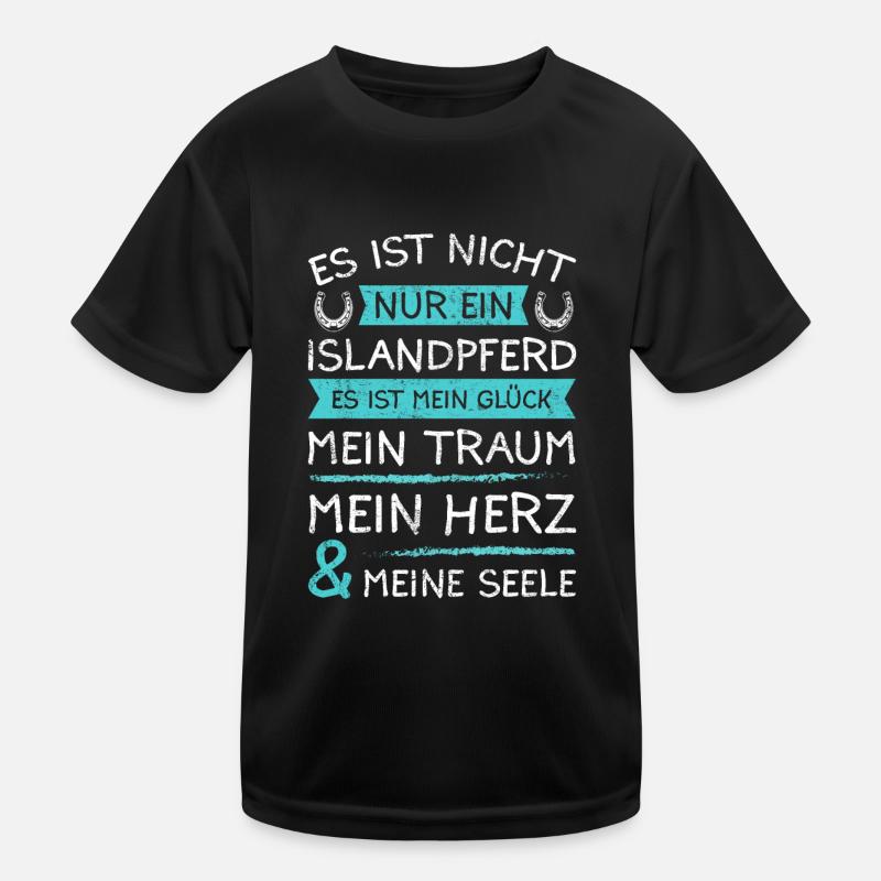 Islandpferd Isländer Spruch Kinder Funktions-T-Shirt