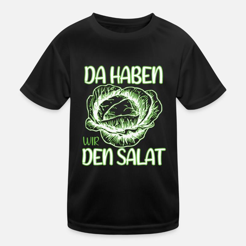 Da haben wir den Salat Kinder Funktions-T-Shirt