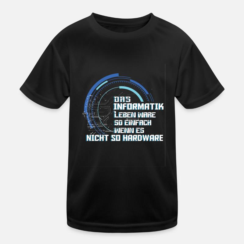 Das Informatiker Leben Informatiker Humor Kinder Funktions-T-Shirt