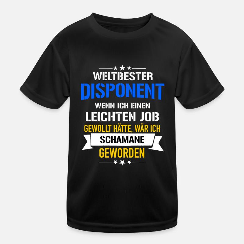 Lustiger Spruch Weltbester Disponent Schamane Kinder Funktions-T-Shirt