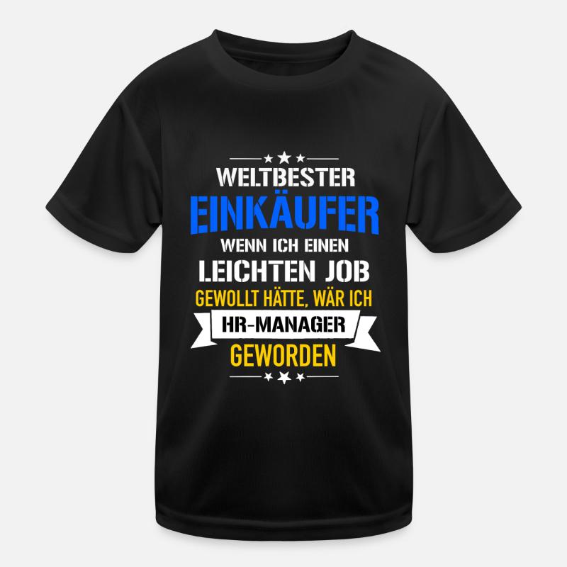 Lustiger Spruch Weltbester Einkäufer HR-Manager Kinder Funktions-T-Shirt
